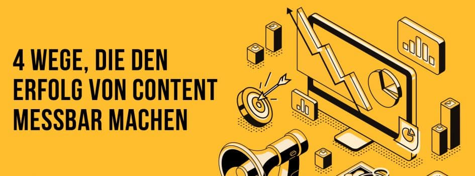 4 Wege, die den Erfolg von Content messbar machen - morefire